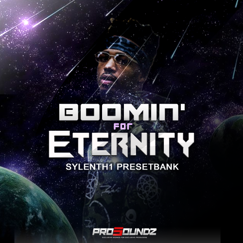 Boomin' For Eternity Sylenth1 Presets