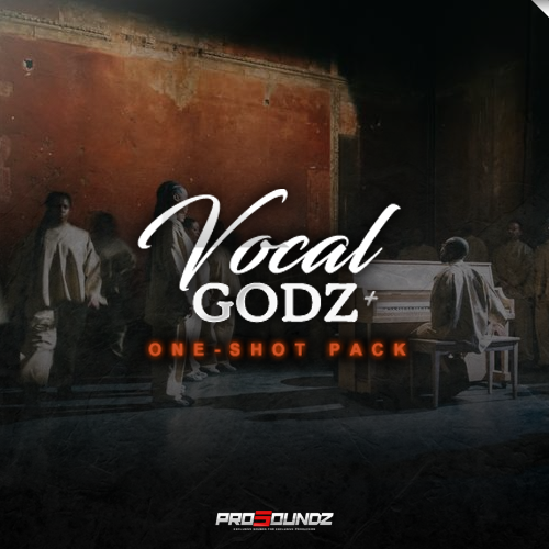Vocal Godz One-Shot Pack
